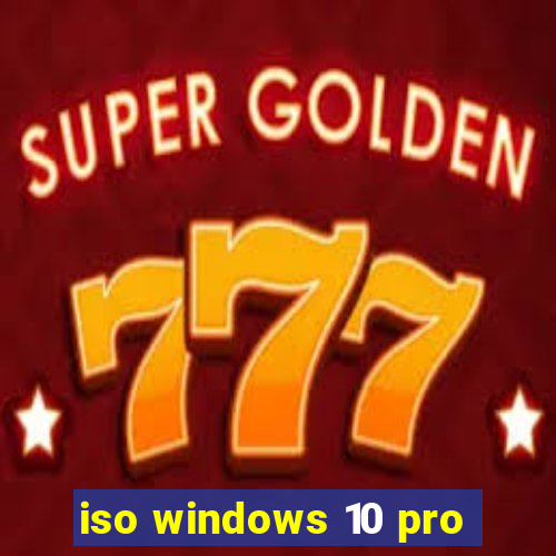 iso windows 10 pro